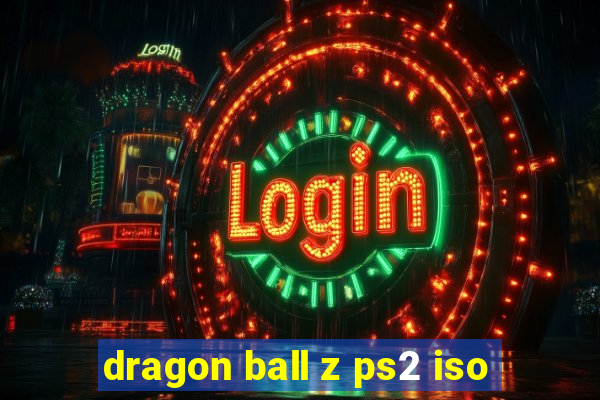 dragon ball z ps2 iso